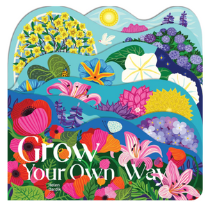 Grow Your Own Way Book