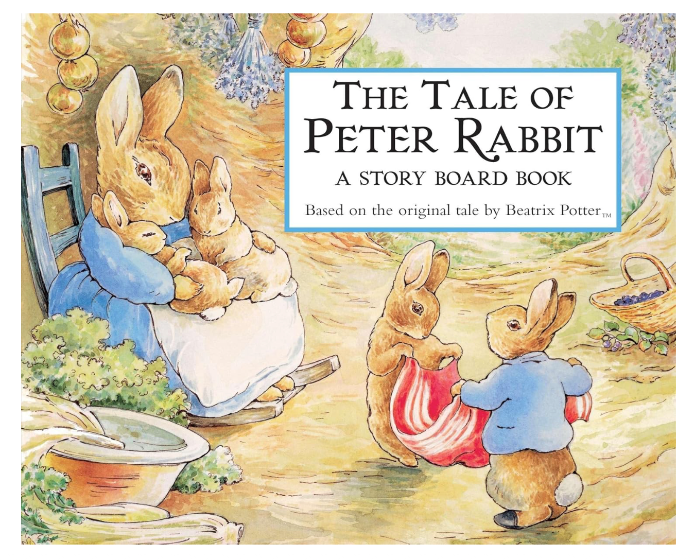 The Tale of Peter Rabbit: A Story Board Book