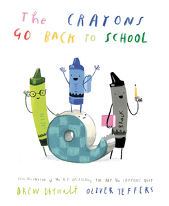 The Crayons Go Back to School Book